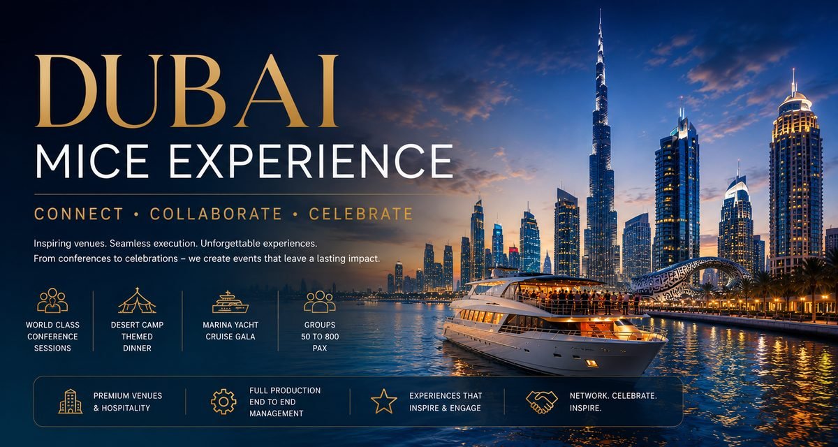 Dubai MICE experience — corporate events and gala dinners